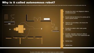 Why Is It Called Autonomous Robot Types Of Autonomous Robotic System