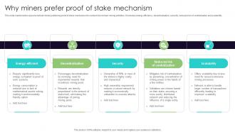 Why Miners Prefer Proof Of Stake Mechanism Everything You Need To Know About Blockchain BCT SS V