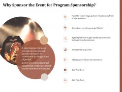 Why sponsor the event for program sponsorship ppt powerpoint presentation icons