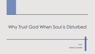 Why Trust God When Soul Is Disturbed PPT Graphics AT