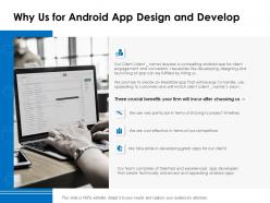 Why us for android app design and develop ppt powerpoint presentation pictures example