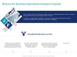 Why us for business operations analysis proposal ppt powerpoint presentation slides