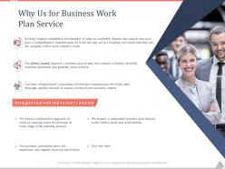 Why us for business work plan service ppt powerpoint presentation summary maker