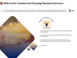 Why Us For Commercial Cleaning Business Services Ppt Model