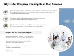 Why us for company opening road map services ppt powerpoint presentation file guidelines