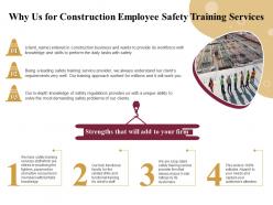 Why us for construction employee safety training services ppt file elements