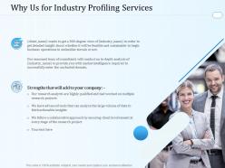Why us for industry profiling services ppt powerpoint presentation icon slideshow