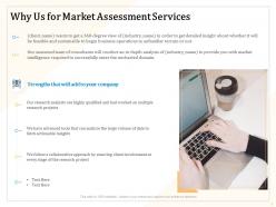 Why us for market assessment services ppt powerpoint presentation icon clipart