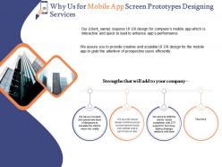 Why us for mobile app screen prototypes designing services ppt powerpoint graphics