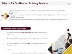 Why Us For On The Job Training Services Ppt Powerpoint Presentation Brochure