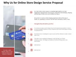 Why us for online store design service proposal ppt powerpoint presentation file