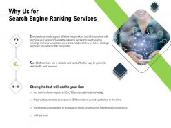 Why Us For Search Engine Ranking Services Revenue Ppt Powerpoint Presentation Example File