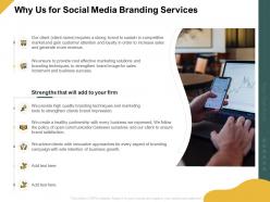 Why Us For Social Media Branding Services Ppt Powerpoint Presentation Icon Good