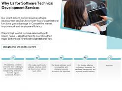 Why us for software technical development services ppt demonstration