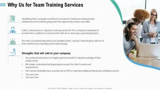 Why us for team training services ppt styles example