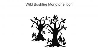 Wild Bushfire Monotone Icon In Powerpoint Pptx Png And Editable Eps Format
