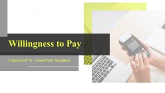 Willingness To Pay Powerpoint Ppt Template Bundles