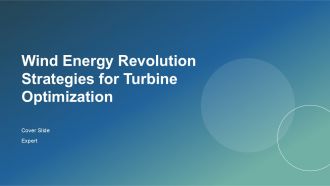 Wind Energy Revolution Strategies For Turbine Optimization PPT Demonstration ACP