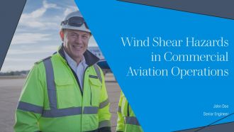 Wind Shear Hazards In Commercial Aviation Operations PPT Guidelines AT