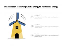 Windmill icon converting kinetic energy to mechanical energy