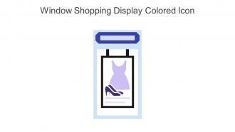 Window Shopping Display Colored Icon In Powerpoint Pptx Png And Editable Eps Format