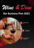 Wine And Dine Bar Business Plan Pdf Word Document