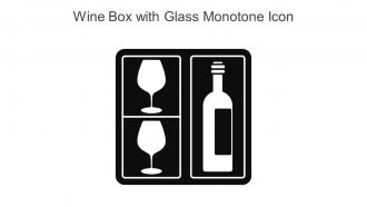 Wine Box With Glass Monotone Icon In Powerpoint Pptx Png And Editable Eps Format
