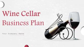 Wine Cellar Business Plan Powerpoint Presentation Slides