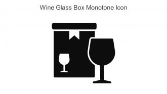 Wine Glass Box Monotone Icon In Powerpoint Pptx Png And Editable Eps Format