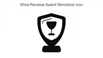 Wine Reviews Award Monotone Icon In Powerpoint Pptx Png And Editable Eps Format