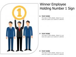 Winner employee holding number 1 sign