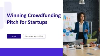 Winning Crowdfunding Pitch For Startups PPT Information AT