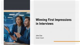 Winning First Impressions In Interviews PPT Demonstration AT