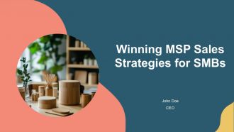 Winning MSP Sales Strategies For Smbs PPT Summary AT Winning MSP Sales Strategies For Smbs PPT Summary AT