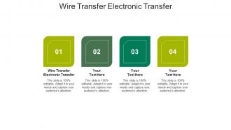 Wire transfer electronic transfer ppt powerpoint presentation styles skills cpb