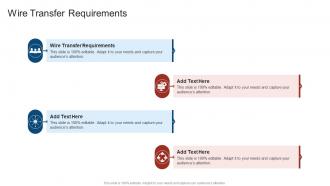 Wire Transfer Requirements In Powerpoint And Google Slides Cpb