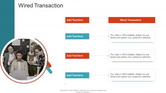 Wired Transaction In Powerpoint And Google Slides Cpb