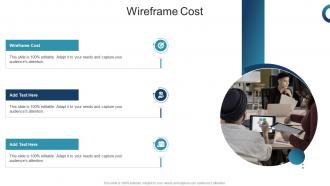Wireframe Cost In Powerpoint And Google Slides Cpb