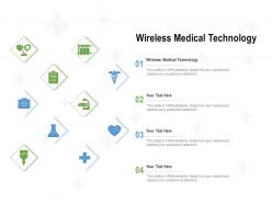 Wireless medical technology ppt powerpoint presentation pictures slide