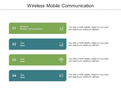 Wireless mobile communication ppt powerpoint presentation inspiration picture cpb