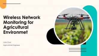 Wireless Network Monitoring For Agricultural Environmet PPT Mockup ACP