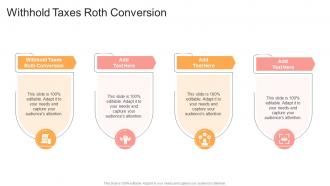 Withhold Taxes Roth Conversion In Powerpoint And Google Slides Cpb