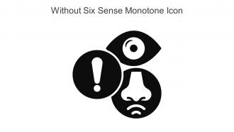 Without Six Sense Monotone Icon In Powerpoint Pptx Png And Editable Eps Format