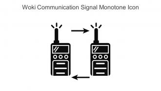 Woki Communication Signal Monotone Icon In Powerpoint Pptx Png And Editable Eps Format
