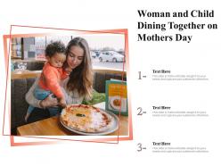 Woman and child dining together on mothers day