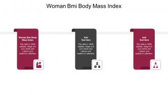 Woman Bmi Body Mass Index In Powerpoint And Google Slides Cpb