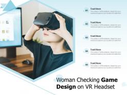 Woman checking game design on vr headset