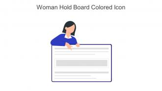 Woman Hold Board Colored Icon In Powerpoint Pptx Png And Editable Eps Format