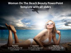 Woman on the beach beauty powerpoint template with all slides