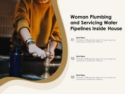 Woman Plumbing And Servicing Water Pipelines Inside House